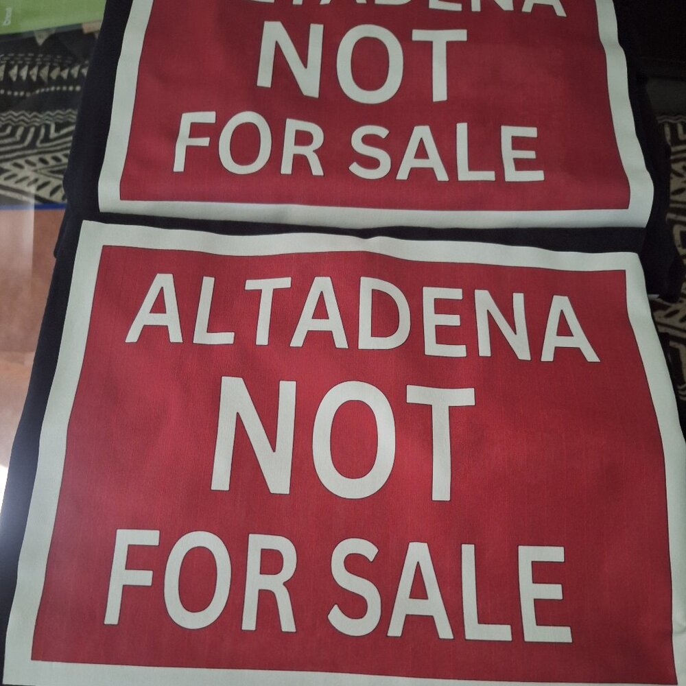 ALTADENA NOT FOR SALE T-Shirts